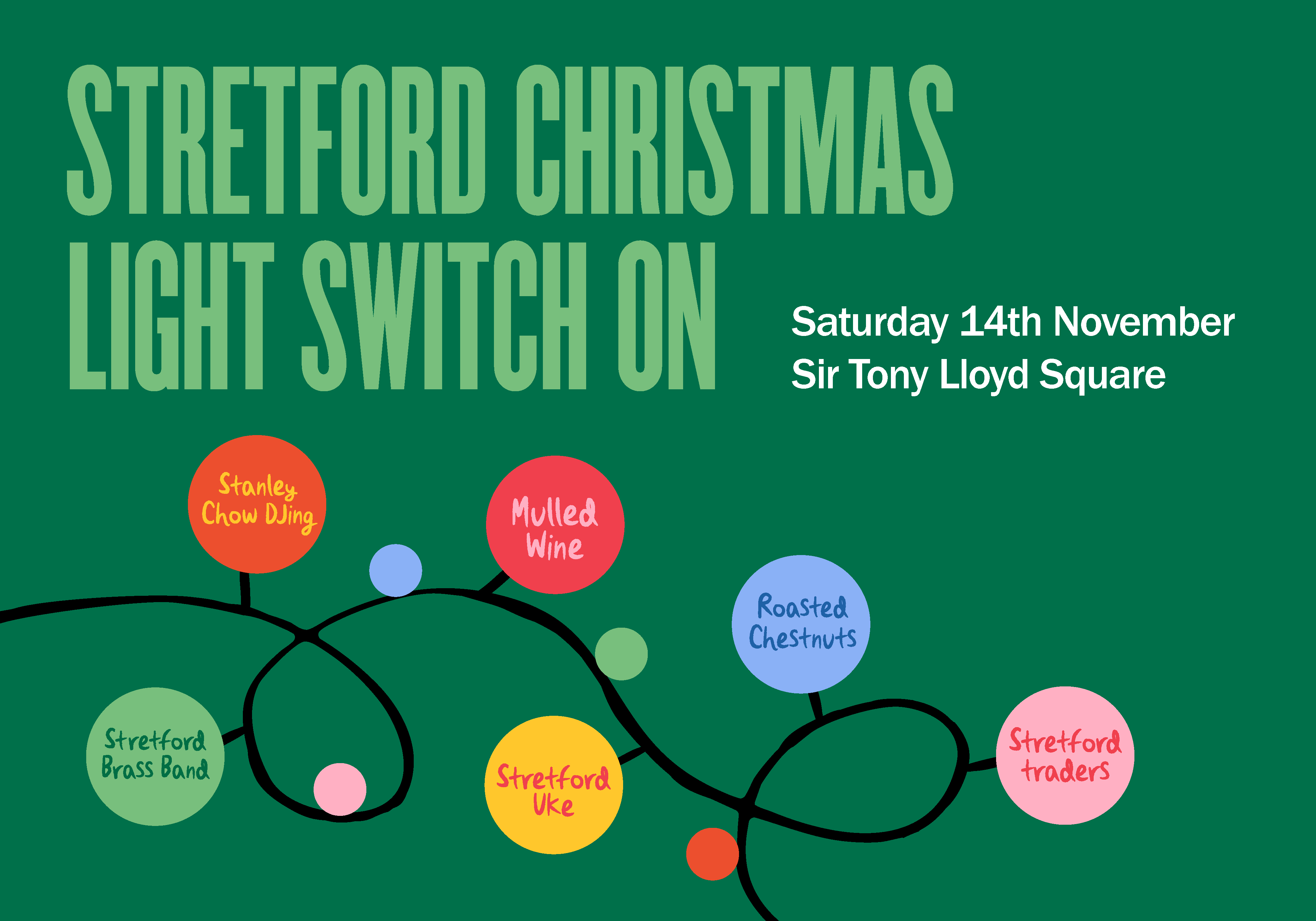 Stretford Christmas Light Switch On | Saturday 14th November 