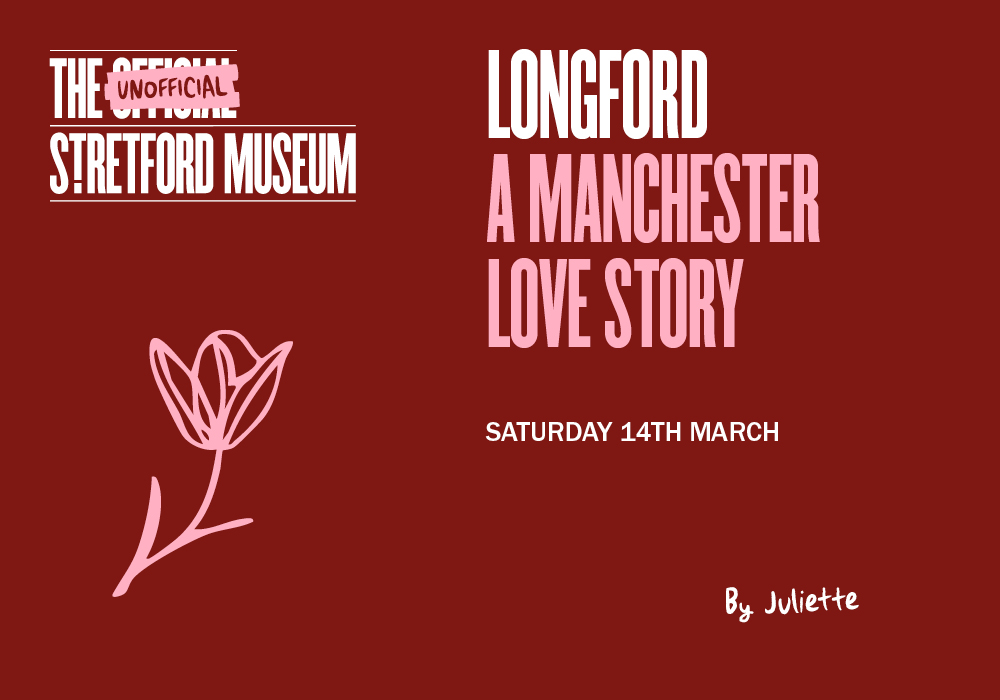 Longford: A Manchester Love Story book talk | Saturday 14th March 